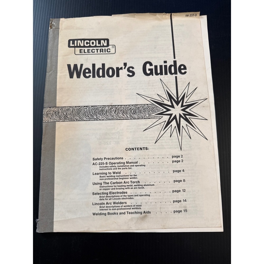 Vintage Lincoln Electric Weldor Guide Manual IM-237-D AC-225-S Lincwelder